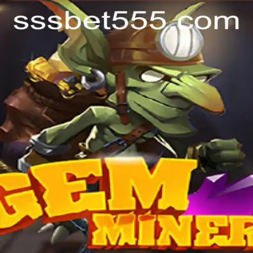 Explorando o Mundo Excitante de GemMiner no SSSBet
